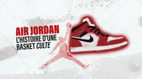 Air Jordan : L'histoire d'une basket culte